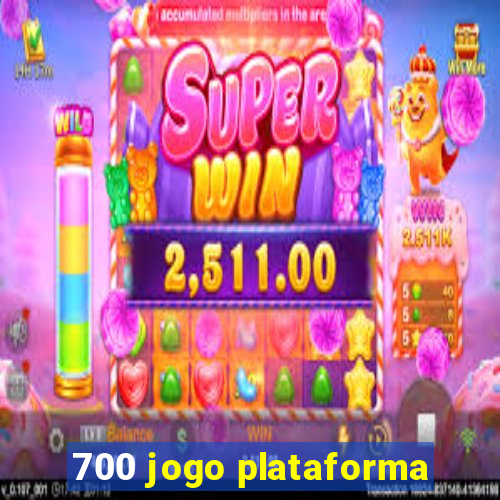 700 jogo plataforma